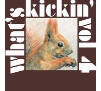 V/A - WHAT'S KICKIN' VOL.4