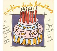 V/A - Wir Feiern Heut' Geburtst