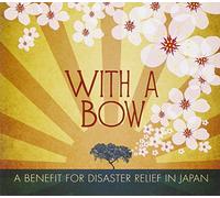 V/A - WITH A BOW:A BENEFIT..