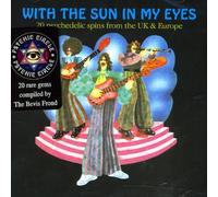 V/A - With The Sun In My Eyes: 20 Psychedelic Spins
