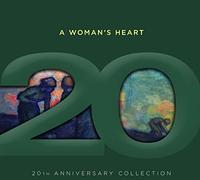 Various Artists A Woman's Heart (CD) 20th Anniversary Album