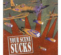 V/A - YOUR SCENE SUCKS