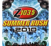 V/A - Z103.5 Summer Rush 2010 (Toronto)