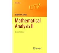 V. A. Zorich Mathematical Analysis II (Tascabile) Universitext