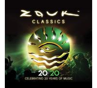 Various Artists Zouk Classics - Celebrating 20 Years of Music (CD) Album