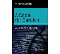 V. Anne Smith A Code for Carolyn (Tascabile) Science and Fiction