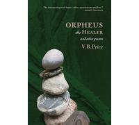 V B Price Orpheus the Healer (Tascabile)
