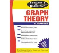 V. Balakrishnan Schaum's Outline of Graph Theory: Including Hundreds (Tascabile)