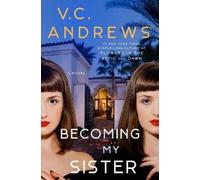 V.C. Andrews Becoming My Sister (Tascabile)