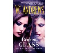 V C Andrews Broken Glass (Tascabile) Mirror Sisters