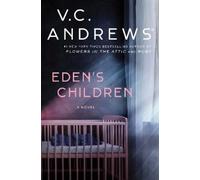V.C. Andrews Eden's Children (Tascabile) Eden Series
