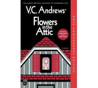 V C Andrews Flowers in the Attic (Tascabile) Dollanganger