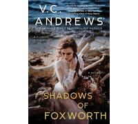 V.C. Andrews Shadows of Foxworth (Tascabile) Dollanganger