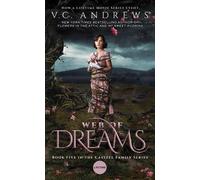 V C Andrews Web of Dreams (Tascabile) Casteel