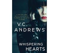 V.C. Andrews Whispering Hearts (Tascabile)
