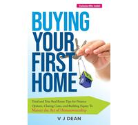 V Dean Buying Your First Home (Tascabile)