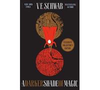V E Schwab A Darker Shade of Magic Collector's Edition (Copertina rigida)