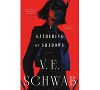 V E Schwab A Gathering of Shadows (Copertina rigida) Shades of Magic