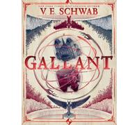 V E Schwab – Gallant – Romanzo gotico fantasy – Copertina rigida