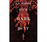 V E Schwab Our Dark Duet (Tascabile) Monsters of Verity