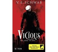 V. E. Schwab Petra Hu Vicious - Das Böse in uns: Roman (Vicious & Ve (Tascabile)