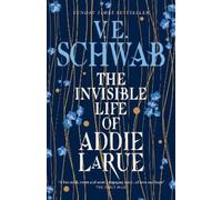V. E. Schwab The Invisible Life of Addie LaRue (Copertina rigida)