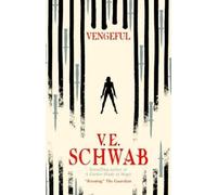 V. E. Schwab Vengeful (Copertina rigida)