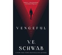 V E Schwab Vengeful (Copertina rigida) Villains