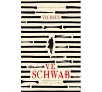 V. E. Schwab Vicious (Copertina rigida)