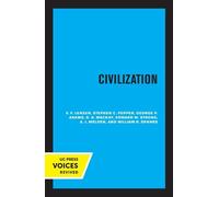 V. F. Lenzen Stephen C. Pepper George P. Adams D. S. Ma Civilization (Tascabile)