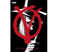 V for Vendetta 30th Anniversary, Deluxe Edition by Alan Moore