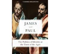 V. George Shillington James and Paul (Tascabile)