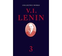 V. I. Lenin Collected Works, Volume 3 (Tascabile)