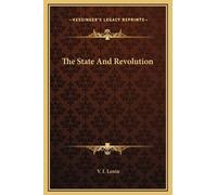 V I Lenin The State And Revolution (Copertina rigida)
