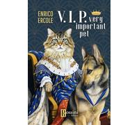 Libri Enrico Ercole - V.I.P. Very Important Pet