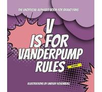 V Is for Vanderpump Rules (Copertina rigida)