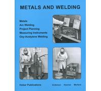 V. J. Morford Thomas A. Hoerner W. R. Anderson Metals and Welding (Tascabile)