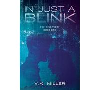 V K Miller In Just A Blink (Tascabile)