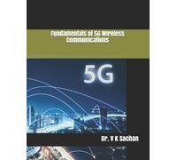 V K Sachan Fundamentals of 5G Wireless Communications (Tascabile) Sachan
