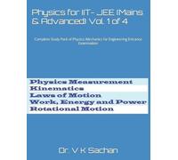V K Sachan Physics for IIT- JEE (Mains & Advanced) Vol. 1 of 4 (Tascabile)