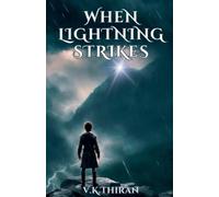 V K Thiran When Lightning Strikes (Tascabile)