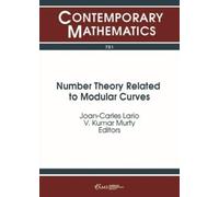 V. Kumar Murty Number Theory Related to Modular Curves (Tascabile)