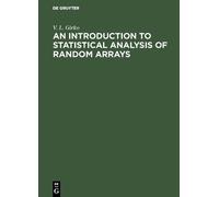V. L. Girko An Introduction to Statistical Analysis of Random (Copertina rigida)