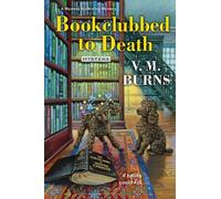V.M. Burns Bookclubbed to Death (Tascabile) Mystery Bookshop (#8)