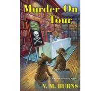V.M. Burns Murder on Tour (Tascabile)