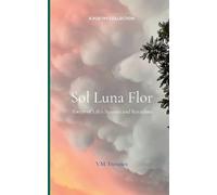 V M Fresquez Sol Luna Flor (Edition1st) (Tascabile)