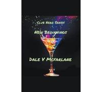 V McFarlane Dale Club Nero Series - New Beginnings vol 3 (Tascabile)