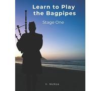 V McNoe Learn To Play the Bagpipes (Tascabile)
