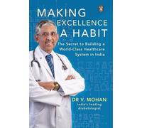 V. Mohan Making Excellence A Habit (Copertina rigida)