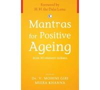 V. Mohini Giri Mantras for Positive Ageing (Copertina rigida)